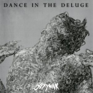 beefywink-dance-in-the-deluge-2